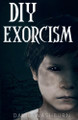 DIY Exorcism by David Washburn