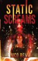 Static Screams by Nico Bell