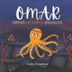 Omar Opens Octopus Oranges by Salim Rampersad