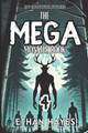 The Mega Monster Book: 100 Encounter Stories: Volume 4 Ethan Hayes 9798892340861