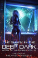 The Shark in the Deep Dark by Michael Anderle