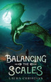 Balancing the Scales by Laura Christian