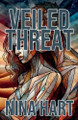 Veiled Threat by Nina Hart