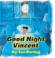 Good Night Vincent Lee Darling 9780228861409