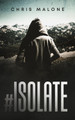 #Isolate Chris Malone 9781838345983