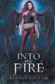 Into The Fire by Addison Sinclair