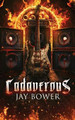 Cadaverous by Jay Bower