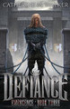 Defiance Catherine M Walker 9781925776201