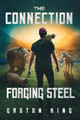 The Connection Forging Steel by Dean Roof