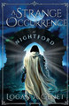 A Strange Occurrence at Nightford by Logan A Genet