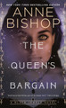 The Queen's Bargain by Anne Bishop