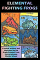 Elemental Fighting Frogs by Hjcs Scholars
