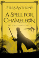 A Spell for Chameleon Piers Anthony 9781984819574