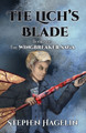 The Lich's Blade by Stephen Hagelin