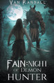 Fain Night of the Demon Hunter by Mark Maynard