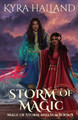 Storm of Magic by Kyra Halland