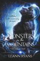 Monsters in the Mountains by Leann Ryans