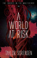 A World at Risk by Taylor Sorensen
