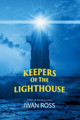 Keepers Of The Lighthouse by Iwan Ross