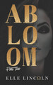 Abloom by Elle Lincoln