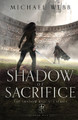 Shadow of Sacrifice by Michael Webb