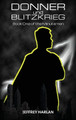 Donner und Blitzkrieg: Book One of the Minutemen Jeffrey Harlan 9798990260900