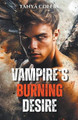 Vampires Burning Desire by Tanya Coleby