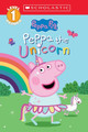 Peppa the Unicorn (Peppa Pig: Scholastic Level 1 Reader #14) by Cala Spinner