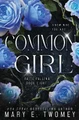 Common Girl Mary E Twomey 9781088193990
