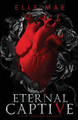 Eternal Captive by Mae