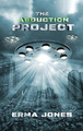 The Abduction Project Erma Jones 9781961507616