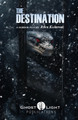 The Destination by Ryan Kaminski