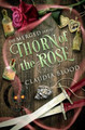 Thorn of the Rose: A supernatural post apocalyptic urban fantasy with a touch of romance Claudia Blood 9781954603424