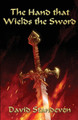 The Hand that Wields the Sword by David Standeven