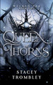 Queen of Thorns Stacey Trombley 9798988748144