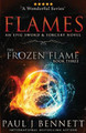 Flames: An Epic Sword & Sorcery Novel Paul J Bennett 9781989315699