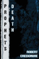 Prophet's Death Robert Creekmore 9781962308151