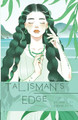 Talisman's Edge by Whitley Cadarette