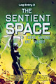 The Sentient Space - Log Entry 2 by 4 Horsemen Publications