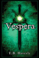 Vespera E B Haverly 9798989592111