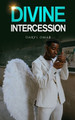 Divine Intercession by Daryl Omar