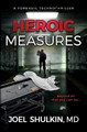 Heroic Measures Joel Shulkin 9798990018815