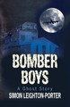 Bomber Boys by Simon Leighton-Porter