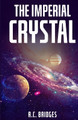 The Imperial Crystal by J N Carmona