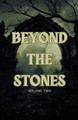 Beyond the Stones Volume 2 Mt Hart 9798224182718