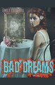 Bad Dreams by Emily Ferreira
