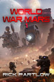World War Mars Rick Partlow 9798880297788