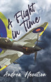 A Flight in Time by Eleanor Baggaley
