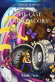 The Last Triceracorn (Book Two) Vincent M Miceli 9798986324821