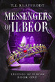 Messengers of Ilbeor by T J Klapprodt